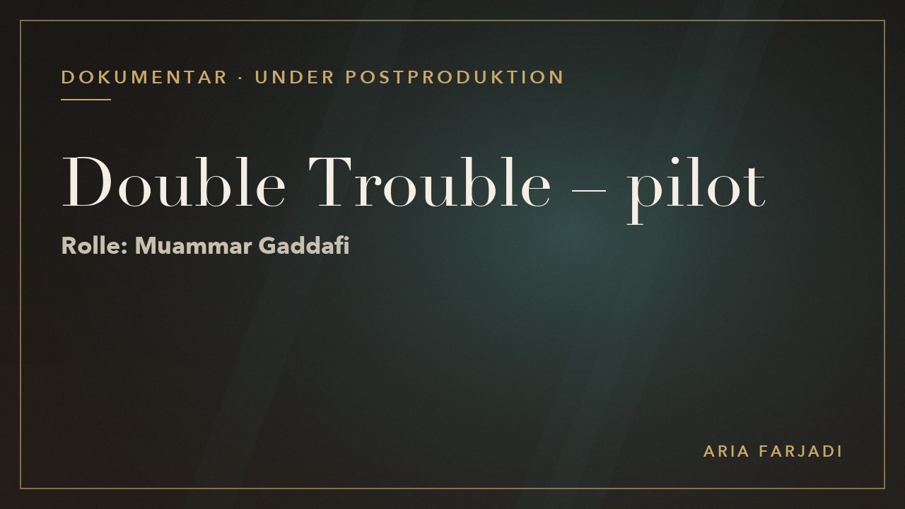 Double Trouble Pilot (rekonstruktion)