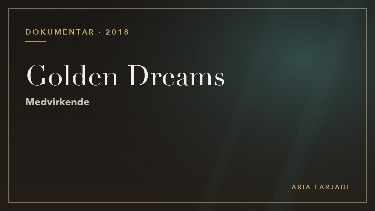 Golden Dreams